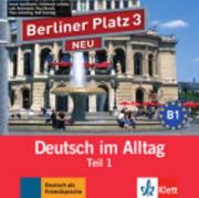 Диск Berliner Platz 3 NEU Audio-CD zum Lehrbuch, Teil 1 Диск Berliner Platz 3 NEU Audio-CD zum Lehrbuch, Teil 1